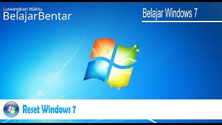 Cara Reset Windows 7 Tanpa Hilang File Data [upl. by Weitman675]