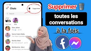 Comment supprimer tous vos messages sur Facebook Messenger en une seule fois [upl. by Joost790]