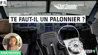 TE FAUTIL UN PALONNIER POUR FLIGHT SIMULATOR 2020  Unboxing et essai Logitech Rudder Pedals Pro [upl. by Repohtsirhc12]