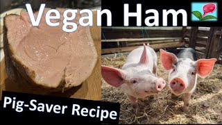 ‘Pigsaver’ Vegan ham original recipe [upl. by Atalaya]