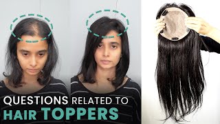 All About Human Hair Toppers  Hair Toppers For Hair Thinning In Mumbai [upl. by Suoicerpal]