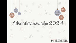 Adventkranzweihe 2024  MMS Radstadt [upl. by Waal]