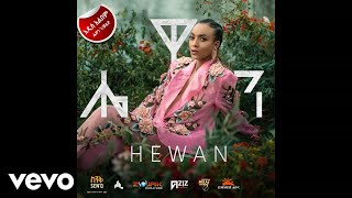 Hewan Gebrewold  quotHewanquot Full Album Official Audio [upl. by Hermy934]