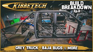 Grey Truck amp Baja Bug Build Breakdown Kibbetech  Ep 8 [upl. by Tarsuss]