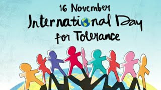 International Day for Tolerance  November 16  WhatsApp status [upl. by Yznyl]