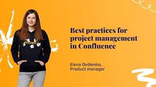 Best practices for project management in Confluence [upl. by Kubis]