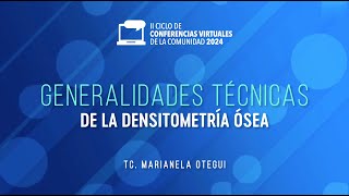 Generalidades técnicas de la densitometría ósea [upl. by Elleimac]