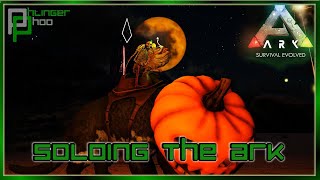 HALLOWEEN TIME FEAR EVOLVED 5 Soloing the Ark S6E93 [upl. by Cleopatre]