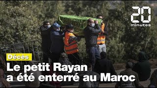 Les funérailles du petit Rayan ont eu lieu au Maroc [upl. by Jacinda]