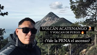 ¿HACE ERUPCIÓN el VOLCÁN de FUEGO ¿CÓMO ES SUBIR EL VOLCÁN ACATENANGO [upl. by Ayanat]