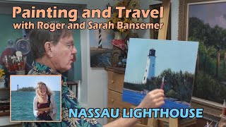 Nassau Lighthouse  Painting and Travel [upl. by Tarr]