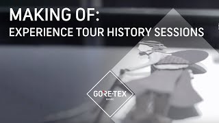 Making of GORETEX Experience Tour History Sessions [upl. by Sucramej398]