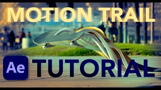 Skate Motion Trail  After Effects Tutorial [upl. by Naryk777]