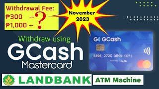 GCash Mastercard ATM Withdrawal at Landbank [upl. by Anetta]