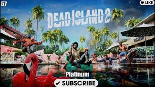 Who Do You VooDoo Dead Island 2 Platinun57 [upl. by Glass]