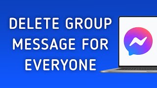 How To Delete A Message For Everyone On Messenger App Group On PC New Update [upl. by Maillil]