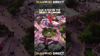 Explore Diamond Direct in the heart of Lahore [upl. by Ahsemrak]