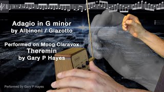 Theremin  Adagio in Gm by Albinoni  Giazotto Performed on Claravox Theremin by Gary P Hayes [upl. by Hatty]