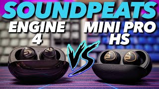 SoundPeats Engine4 vs Soundpeats Mini Pro HS 👑 New 60 KING [upl. by Corene]