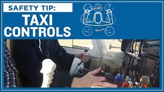 ASI Safety Tip Taxi Controls [upl. by Hinckley380]