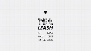 Behind the Design  A Guia Mais Leve da ZeeDog Nit Leash [upl. by Lani]