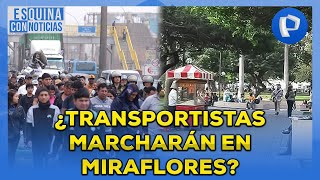 ¿Transportistas marcharán en Miraflores [upl. by Arraek774]