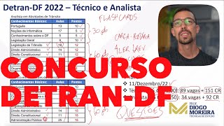 Concurso DetranDF 2022 Análise do edital e dicas de estudo [upl. by Xavier605]