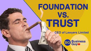 Foundation Vs Trust  Whats Better [upl. by Etnomal458]