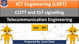 Lec34CCITT and SS7 Signalling  Telecommunication Engineering  ICT Engineering [upl. by Atiniuq518]