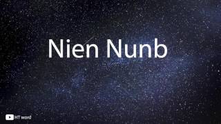 How to pronounce Nien Nunb Star wars characters [upl. by Noxid559]