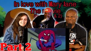 Ace Vane In Love with Mary Jane Part 2  Reaction [upl. by Richie]