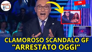 🚨 SCANDALO IMPRESSIONANTE AL GRANDE FRATELLO ALFONSO SIGNORINI SCIOCCATO quotÈ STATO ARRESTATO OGGIquot 🚨 [upl. by Wally321]