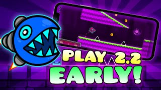 How To Play GEOMETRY DASH 22 EARLY On Mobile IOS and Android [upl. by Erlond352]