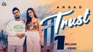 Trust Official Video Angad  Aarisha Sharma  Punjabi Songs 2022  Jass Records [upl. by Krystle]