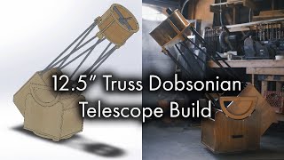 125quot Dobsonian Telescope Build [upl. by Yeslrahc]