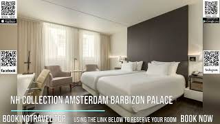 NH Collection Amsterdam Barbizon Palace [upl. by Drofxer]