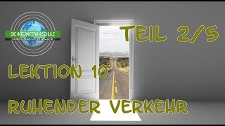 Theorieunterricht Fahrschule Lektion 10  Teil 25 Ruhender Verkehr [upl. by Llorrad]