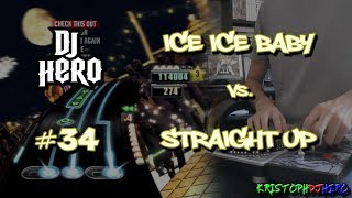 DJ Hero  Ice Ice Baby vs Straight Up 100 FC Expert [upl. by Newbill]