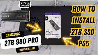 2TB Samsung 980 Pro with Heatsink  How To Install and Upgrade PS5 Storage [upl. by Enelyam]