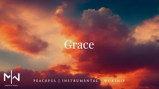 Grace  Soaking Worship Music Into Heavenly Sounds  Instrumental Soaking Worship [upl. by Fahey]