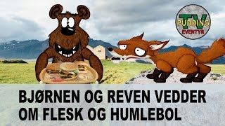 Bjørnen og reven vedder om flesk og humlebol  Norske folkeeventyr [upl. by Watkin]