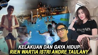 18 TAHUN DISEMBUNYIKAN ANDRE TAULANY Begini Gaya Hidup Rien Wartia Trigina Pantas di Gugat Cerai [upl. by Acemahs]