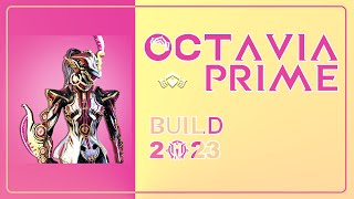 Octavia Prime Build 2023  Musical Goodness in SP [upl. by Alaek]