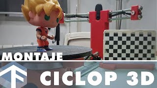 MONTANDO MI ESCÁNER 3D  CICLOP 3D  Montaje en Español [upl. by Eaneg897]