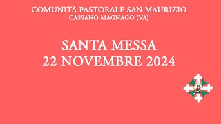 Santa Messa di venerdì 22 novembre 2024  ore 800 [upl. by Abebi]