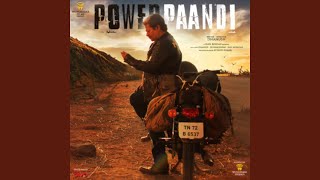 The Life Of Power Paandi  Vaanam [upl. by Felipe]