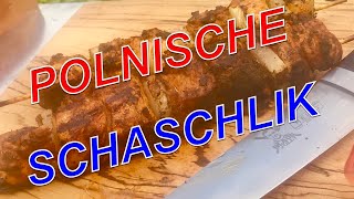 SCHASCHLIK wie vom POLENMARKT Originalrezept   Klaus grillt [upl. by Adila872]