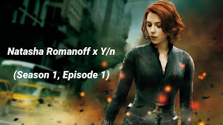 Natasha Romanoff x Yn Season 1 Episode 1 [upl. by Mathilde]