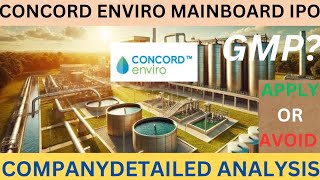 Concord Enviro IPO Review Apply or Avoid  Latest IPO GMP [upl. by Levana]