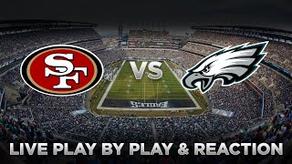 49ers vs Eagles Live Play by Play amp Reaction [upl. by Nottap]